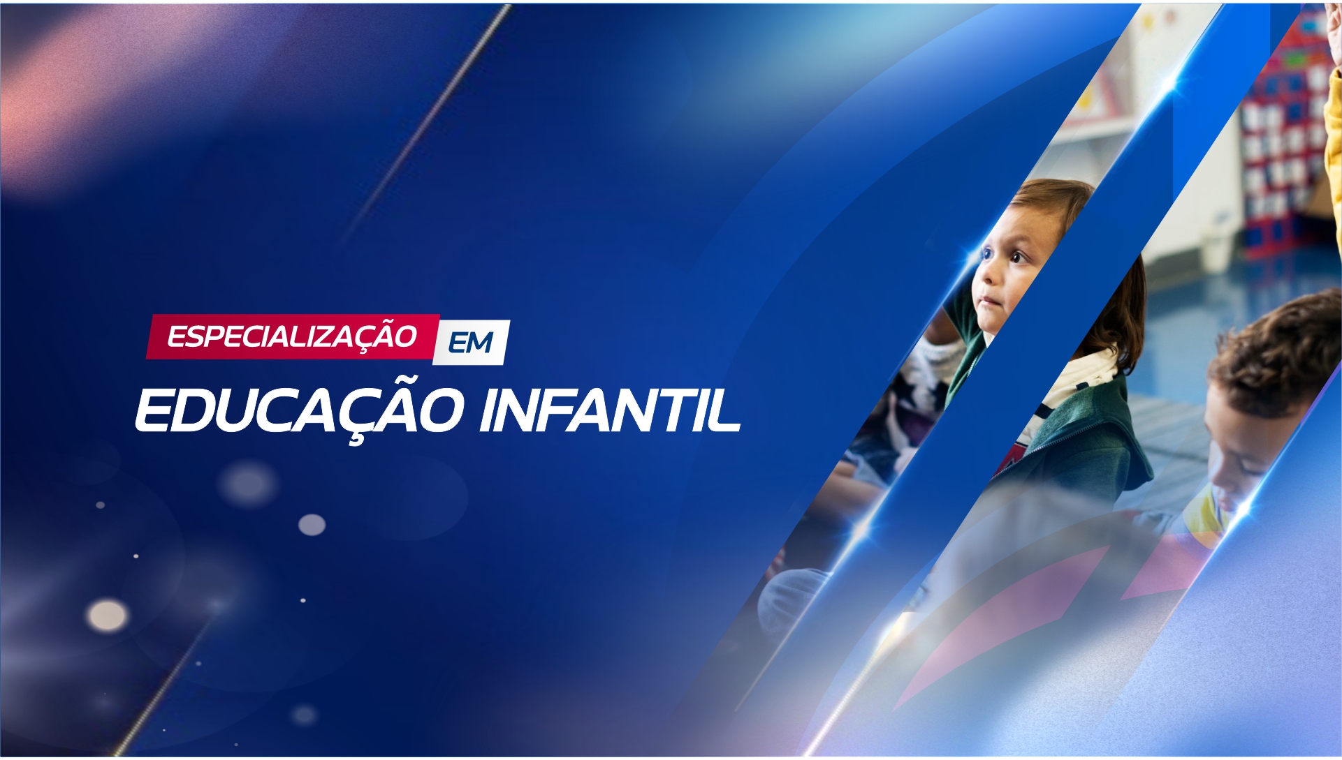 ESPECIALIZAÇÃO EM EDUCAÇÃO INFANTIL