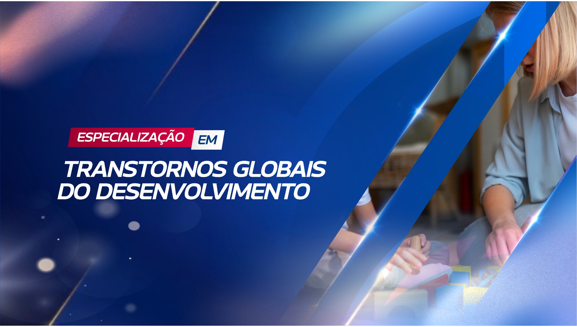 ESPECIALIZAÇÃO EM TRANSTORNOS GLOBAIS DO DESENVOLVIMENTO