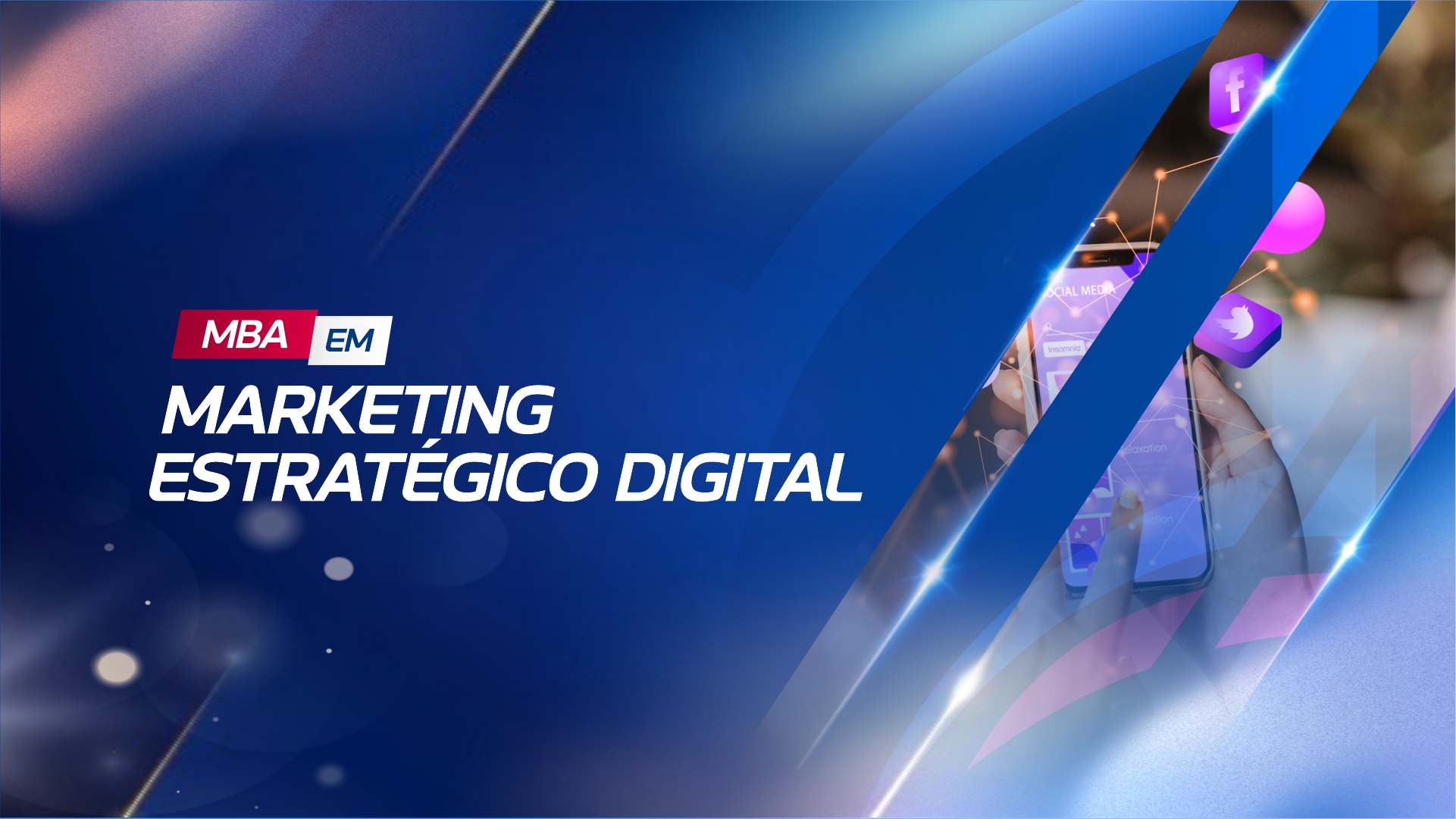 MBA EM MARKETING ESTRATÉGICO DIGITAL